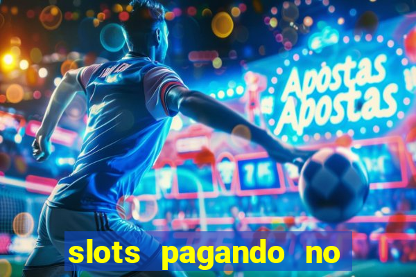 slots pagando no cadastro saque free 2024